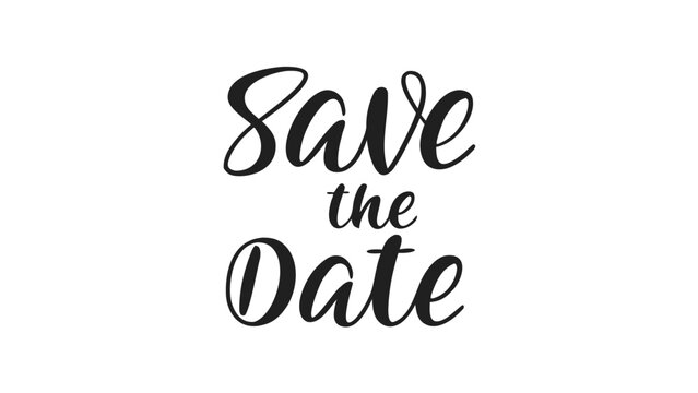 Elegant Save the Date Invitation Design in Black Calligraphy on White Background for Weddings and Special Events