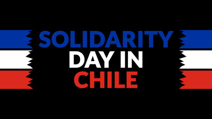 Solidarity Day in Chile text with side lines on a black background. Which is observed every year in August to celebrate Solidarity Day in Chile.