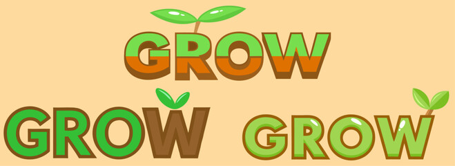 Playful GROW banner in earthy green and brown tones, each letter sprouting vibrant leaves, perfect for eco campaigns, gardening, and sustainability ads.