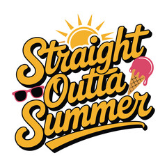  straight outta summer t shirt design