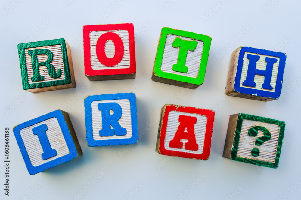 Fototapete closeup of roth ira building blocks design element for financial literacy concept. retirement saving