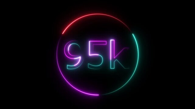 Glowing neon 95K text animation on black background. Celebration neon circle and number 95K with black color Background Loop Animation. Glowing neon line 95k Ultra HD icon isolated.