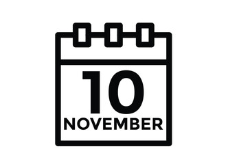 10 November, calendar date icon. 10 November Calendar Date for Deadlines or Appointment. Day, month. vector illustration.
