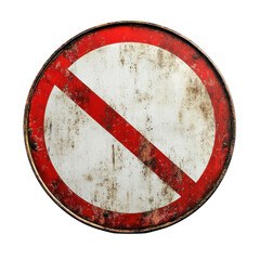 Distressed No Symbol Sign Retro Vintage Forbidden Restriction Warning Prohibited Access Rust on transparent background