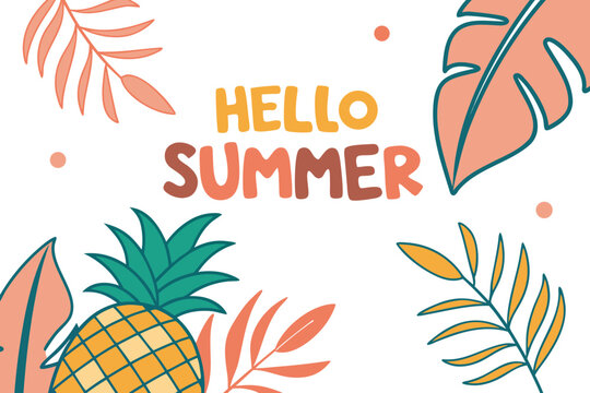 Hello Summer illustration with pineapple and leaves on a white background