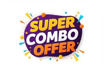 Exciting super combo offer with vibrant colors and festive decorations