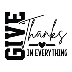 give thanks in everything