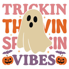 Trickin Thrivin Spookin - Cute Spooky Ghost Halloween T-shirt Vector, Scary Halloween Ghostly Illustration, Spooky Vibes Saying, Holiday Seasonal Shirt Design