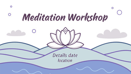 Illustration of meditation workshop banner with lotus flower, clouds, and wavy lines representing water