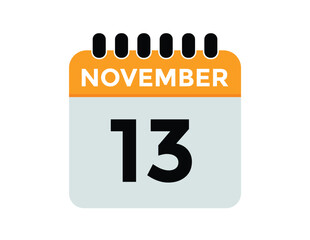 
13 November, calendar date icon. 13 November Calendar Date for Deadlines or Appointment. Day, month. vector illustration.
