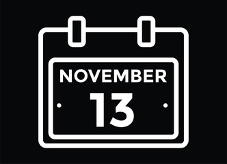 
13 November, calendar date icon. 13 November Calendar Date for Deadlines or Appointment. Day, month. vector illustration.
