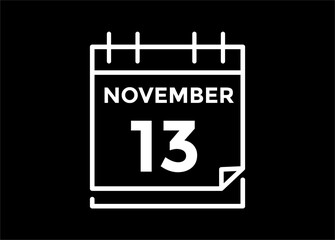 
13 November, calendar date icon. 13 November Calendar Date for Deadlines or Appointment. Day, month. vector illustration.

