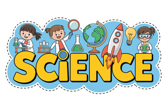 Cartoon illustration featuring the word science with children and scientific equipment around it
