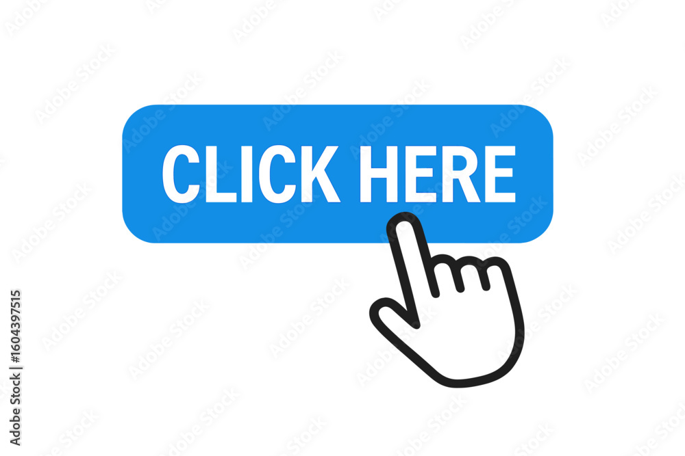 Poster Click here button with hand cursor. Call to action concept for web design. Modern pointer finger icon pressing a blue button. Website UI element vector illustration.