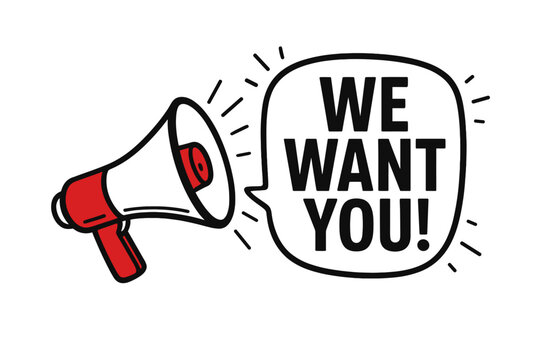 Megaphone with We Want You speech bubble. Loudspeaker icon for business, marketing and advertising. Recruitment, hiring and vacancy announcement concept. Vector illustration.