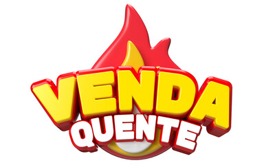 Texto 3D VENDA QUENTE com efeito de fogo, visual promocional intenso