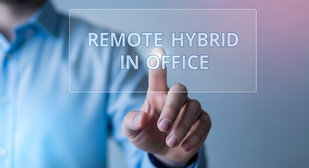 A businessman selects a work model on a futuristic digital interface, choosing between remote, hybrid, or in-office options.