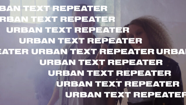 Urban Text Repeater