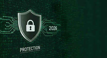 Protection cybersecurity year 2026 data security technology network safety internet system shield lock privacy defense strategy information insurance concept