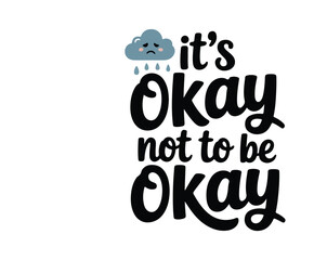 Empower healing with our “It’s Okay Not to Be Okay” Mental Health Awareness t-shirt. A bold message of strength, support, and self-love—perfect for spreading positivity and breaking stigma.
