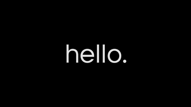 Animated hello text effect with dark background, opening video for media social