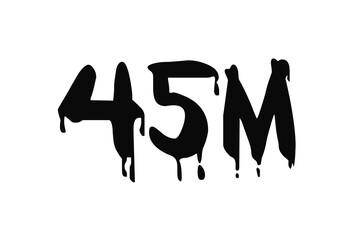 Black dripping numbers 45 M isolated on a transparent background