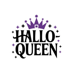 Hallo queen poster with purple crown, playful script, Halloween queen, printable card, vector illustration art