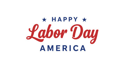 Happy Labor Day America patriotic holiday celebration design with stars
