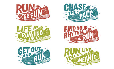 Motivational running quotes with shoe graphics and retro typography
