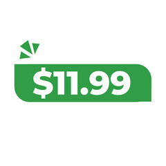 $11.99 only png, green colour price tag, promotion element simple badge, minimal clean tag