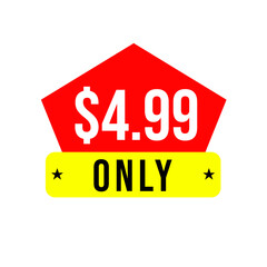 $4.99 only png, red colour price tag, trendy price marker, clean flat promo