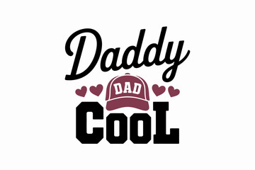 Obraz premium Daddy Cool Baseball Cap Hearts vector