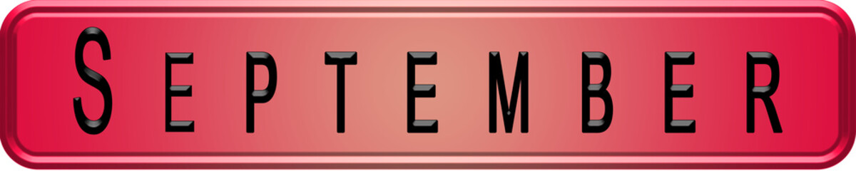 Banner button with the month September written on it. Vector illustration for projects. Icon. Letters, words.