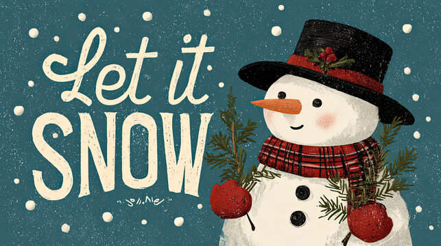 Cute Snowman with Let It Snow Text in Vintage Style