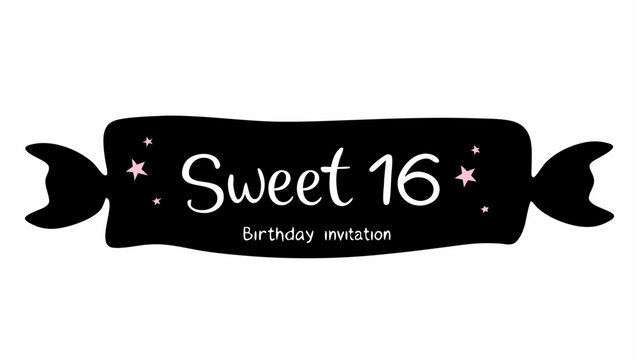 A black candy wrapper with sweet sixteen in white font and birthday invitation written below it with stars around it - Powered by Adobe