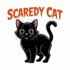 Scaredy cat card with black cat, wide eyes, Halloween theme, printable sticker, vector illustration, cute design