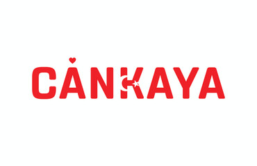 I Love CANKAYA, Typographic Design of I Love CANKAYA on a white background, Flag Typography of CANKAYA with heart, Vector design of I Love Turkey