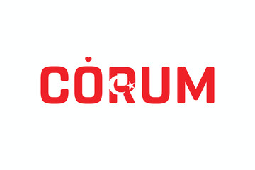 I Love CORUM, Typographic Design of I Love CORUM on a white background, Flag Typography of CORUM with heart, Vector design of I Love Turkey