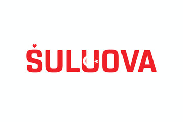 I Love SULUOVA, Typographic Design of I Love SULUOVA on a white background, Flag Typography of SULUOVA with heart, Vector design of I Love Turkey