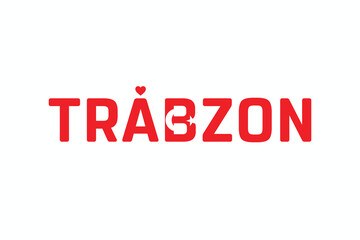 I Love TRABZON, Typographic Design of I Love TRABZON on a white background, Flag Typography of TRABZON with heart, Vector design of I Love Turkey