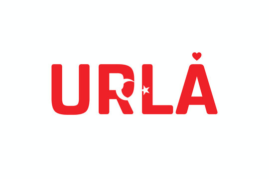 I Love URLA, Typographic Design of I Love URLA on a white background, Flag Typography of URLA with heart, Vector design of I Love Turkey