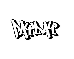 hand drawn graffiti calligraphy letters PAYDAY isolated design in black and white