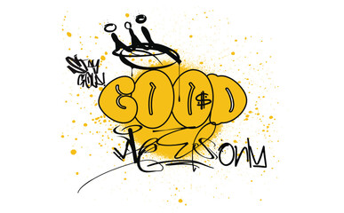 good vibes typography art graffiti slogan print. Urban typography street art graffiti breakdance slogan print with paint splash effect, typography street art graffiti slogan,Tees art.spray splash pain