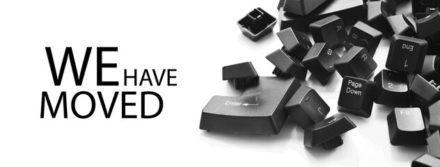 we have moved sign on white background	