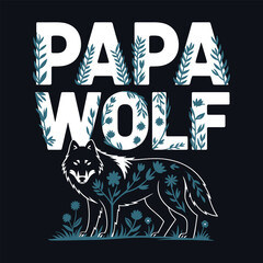 Papa Wolf Majestic Wolf Surrounded by Floral Nature Elements	