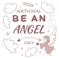 NATIONAL BE AN ANGEL DAY vector illustration