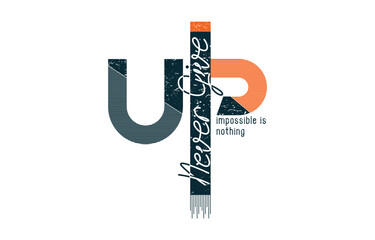 Never give up. Never give up typography t shirt design, stay strong motivational typography t shirt design, and inspirational quotes t-shirt design.