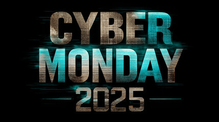 Cyber Monday 2025 Promo with Teal Accent on a Black Background