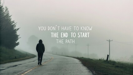 Inspirational Journey Through Misty Road with Motivational Quote