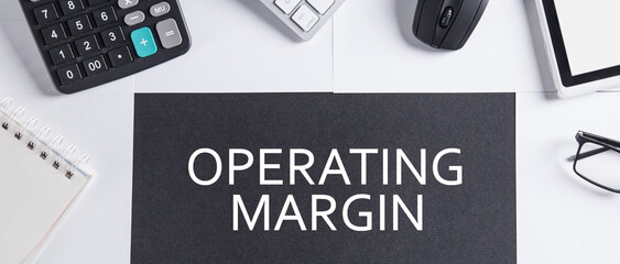 Concept of Operating Margin. Business concept